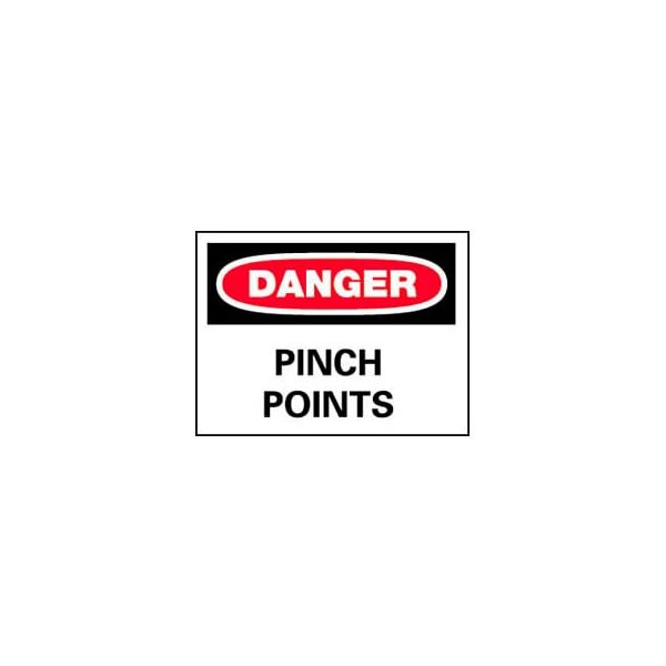 Signs With Safety Message Legend-Danger Pinch Points
